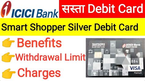 icici smart shopper silver debit card charges|icici debit card apply online.